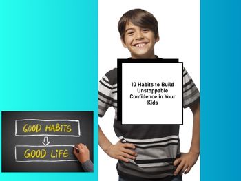 Unlock Unstoppable Confidence in Kids 10 Habits