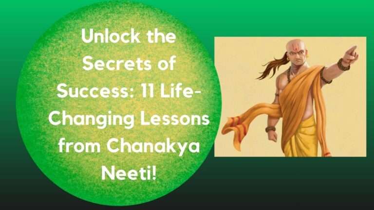 Unlock the Secrets of Success: 11 Life-Changing Lessons from Chanakya