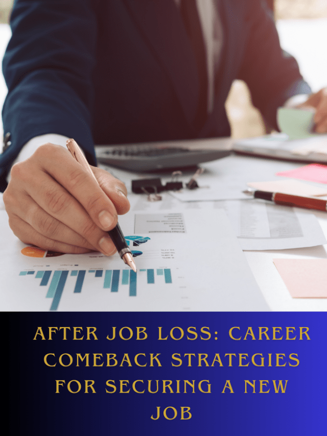 After Job Loss-Career Comeback Strategies
