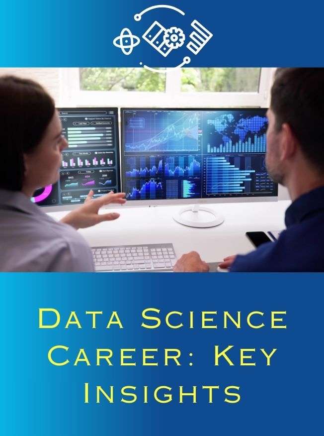 Data Science Career: Key Insights