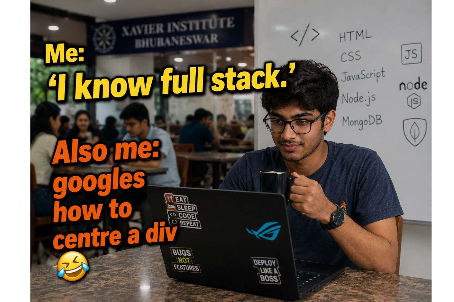 Indian fresher learning full-stack development at college — relatable and funny image for coding students