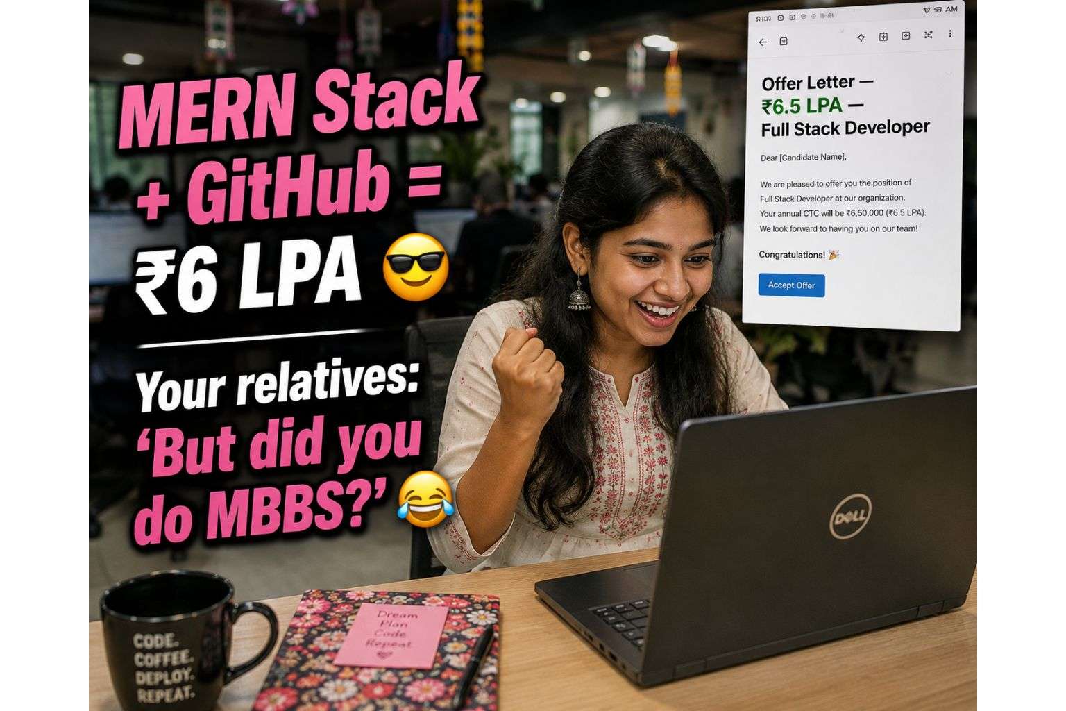 Indian fresher receiving full-stack developer job offer — funny relatable image for salary motivation