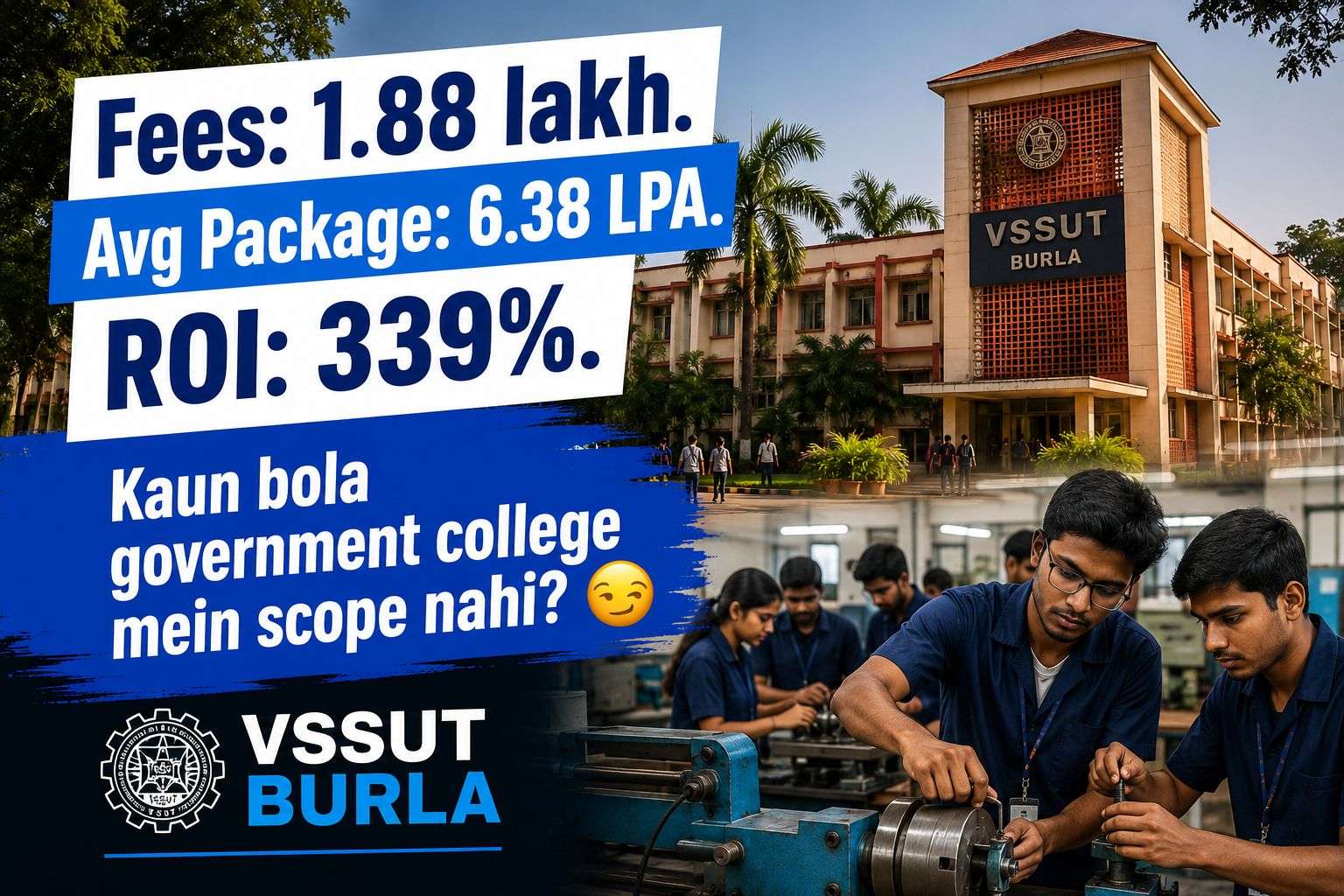 VSSUT Burla — top government engineering college in Odisha with the best return on investment.