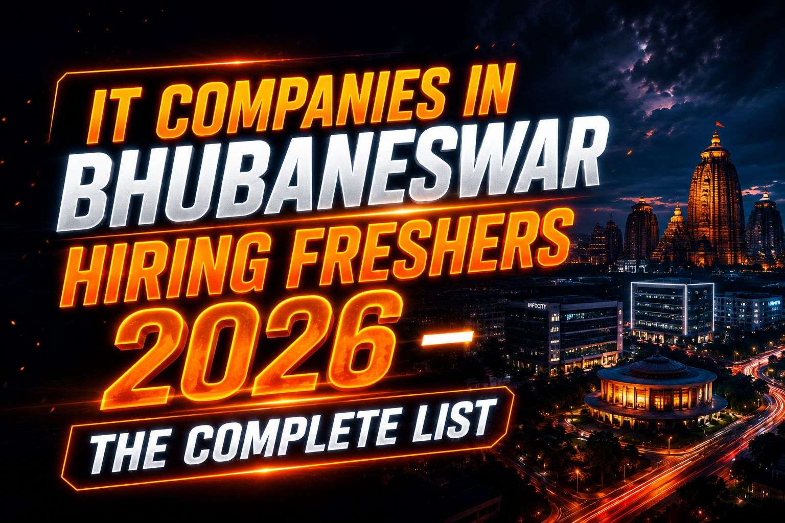 IT Companies in Bhubaneswar Hiring Freshers in 2026 — A 27-Year IT Career Consultant Tells You Who Is Hiring, What They Pay, and How to Get In