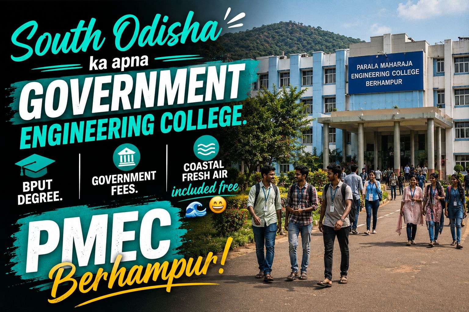 Parala Maharaja Engineering College PMEC Berhampur — BPUT affiliated government engineering college for coastal and south-east Odisha students.