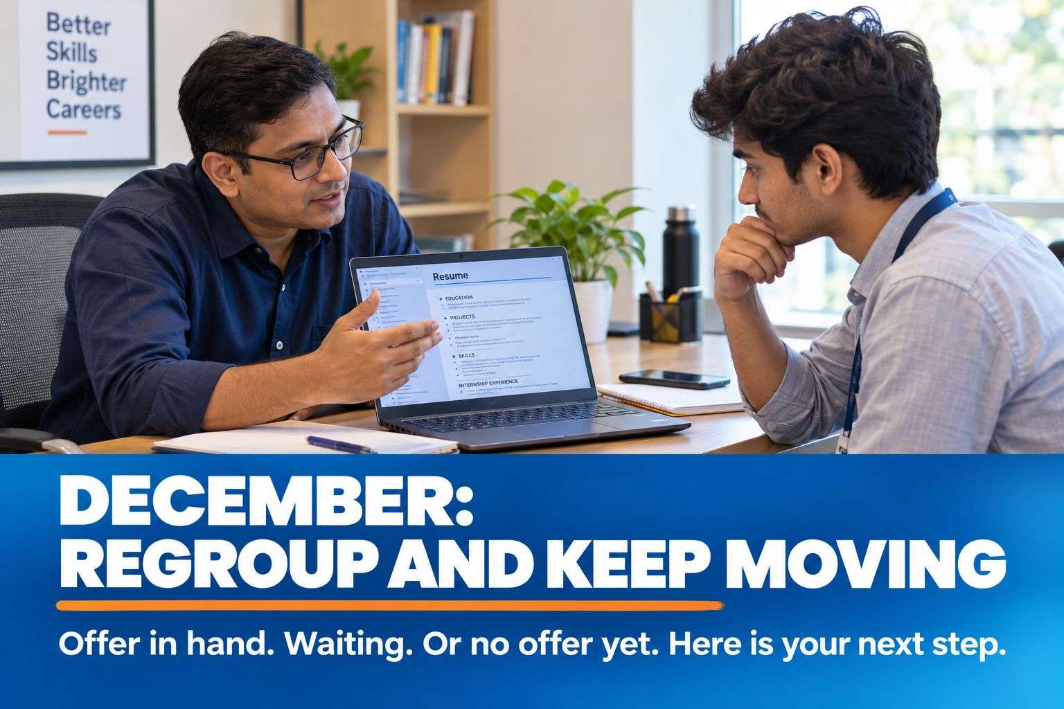 December step in the placement season guide October December for students with or without offers